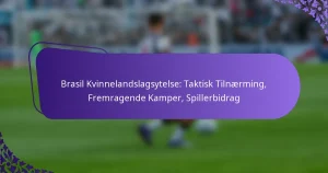 featured-image-brasil-kvinnelandslagsytelse-taktisk-tilnaerming-fremragende-kamper-spillerbidrag