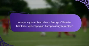 featured-image-kampanalyse-av-australia-vs.-sverige-offensive-taktikker-spilleroppgjor-kampens-hoydepunkter