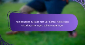 featured-image-kampanalyse-av-italia-mot-sor-korea-nokkelspill-taktiske-justeringer-spillervurderinger